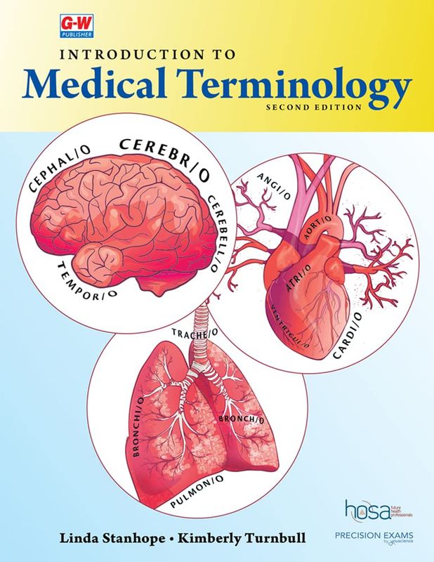 Introduction to Medical Terminology, 2nd Edition