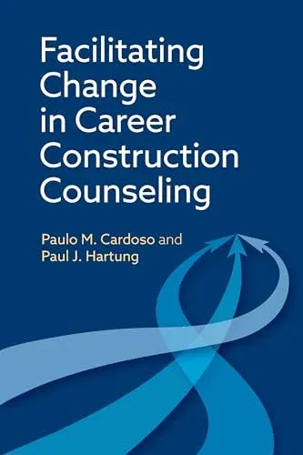 Facilitating Change in Career Construction Counseling