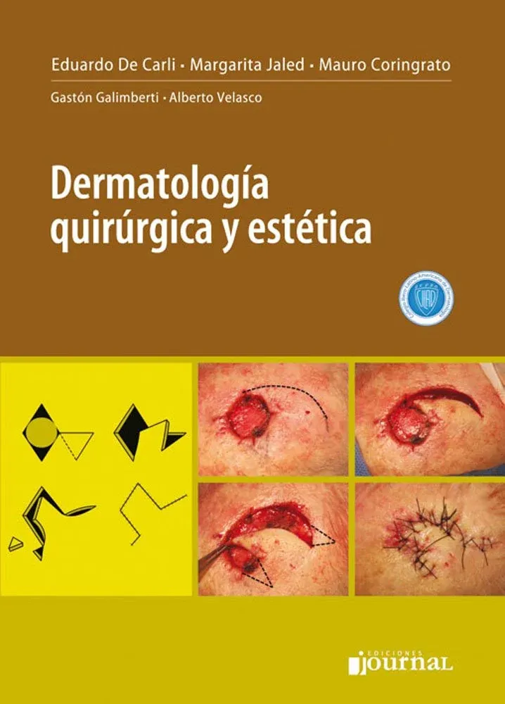 Dermatologia quirurgica y estetica (Spanish Edition