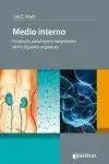 MEDIO INTERNO. Fisiología, Patología y Tratamiento de los líquidos orgánicos