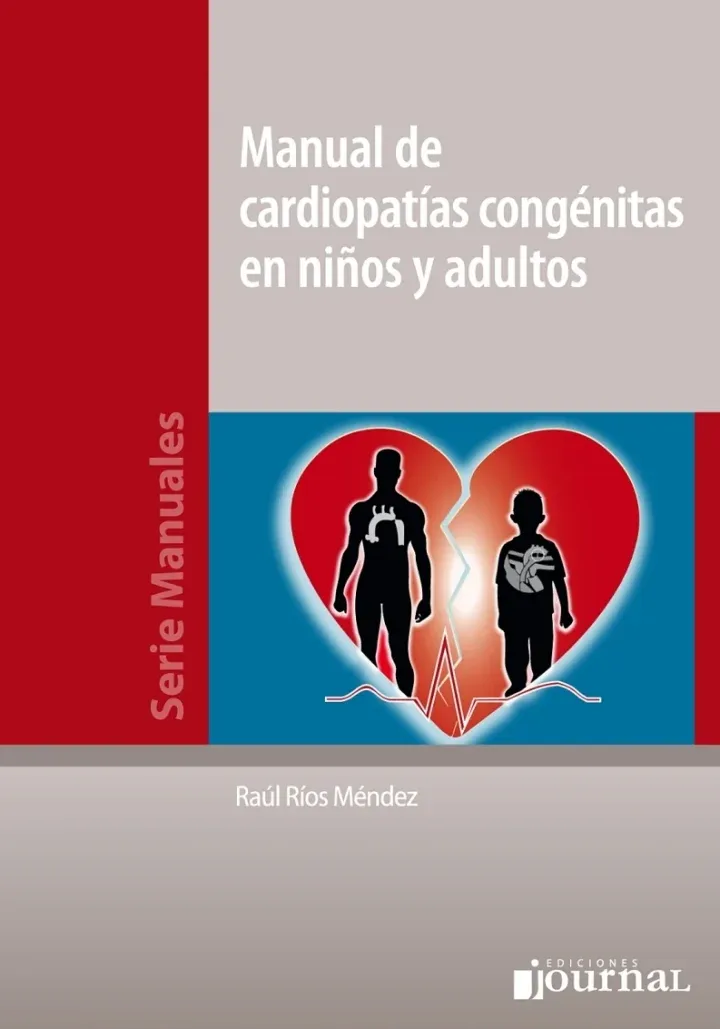 Manual De Cardiopatías Congenitas En Niños Y Adultos