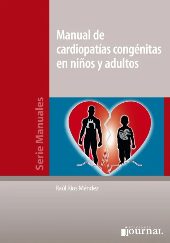 Manual De Cardiopatías Congenitas En Niños Y Adultos