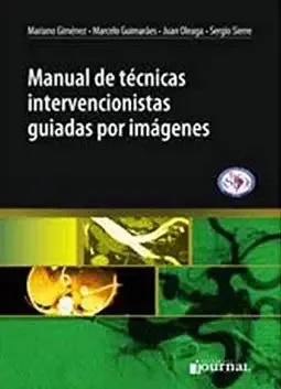 Manual De Técnicas Intervencionistas Guiadas Por Imágenes