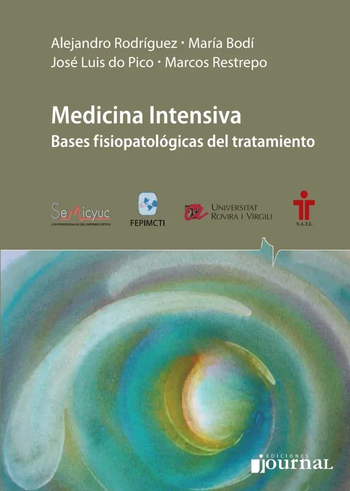 Medicina Intensiva. Bases Fisiopatológicas Del Tratamiento
