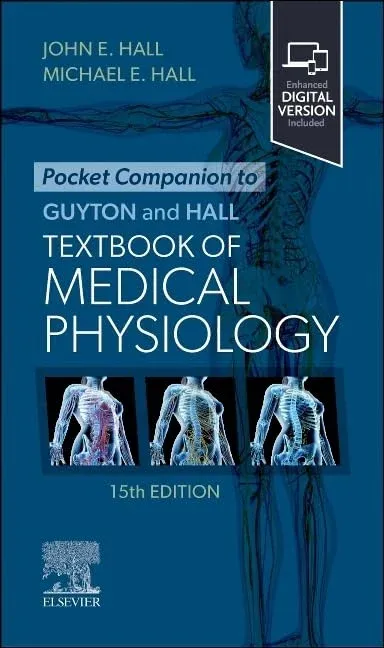 Pocket Companion to Guyton and Hall Textbook of Medical Physiology (Guyton Physiology), 15th edition