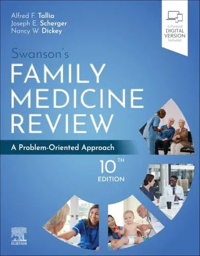 Swanson’s Family Medicine Review, 10th edition