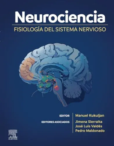Neurociencia: Fisiologia del sistema nervioso (Spanish Edition)