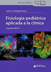 Fisiología pediátrica aplicada a la clínica, 2a edición