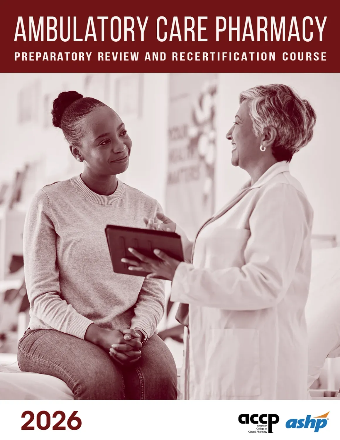 ACCP-ASHP Ambulatory Care Pharmacy Preparatory Review and Recertification Course 2026