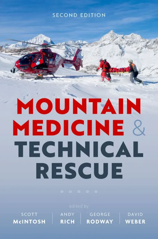 Mountain Medicine and Technical Rescue, 2nd Edition