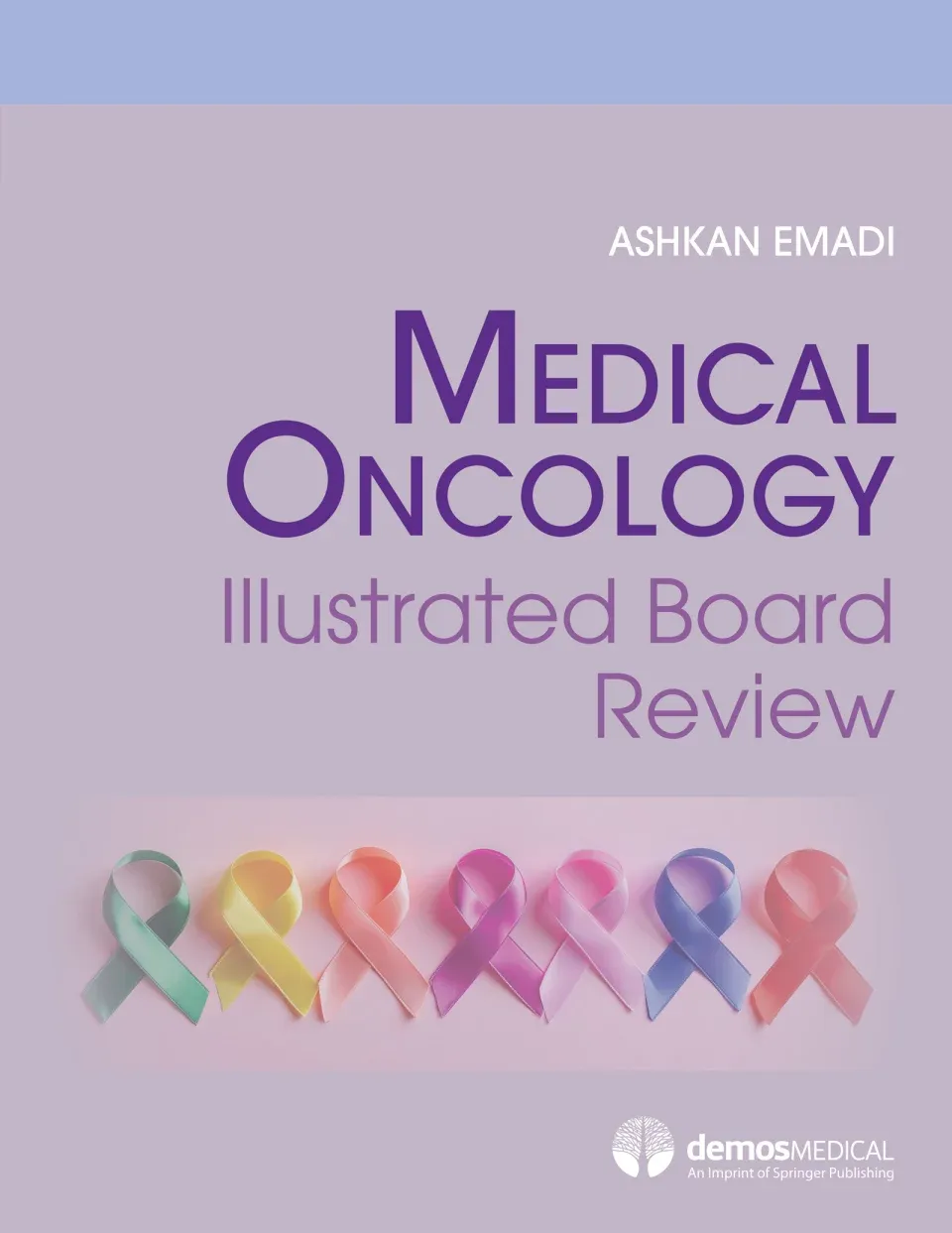 Medical Oncology Illustrated Board Review