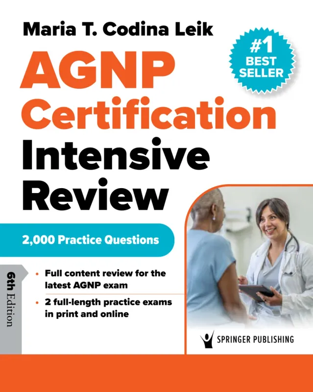 AGNP Certification Intensive Review: 2,000 Practice Questions, 6th Edition