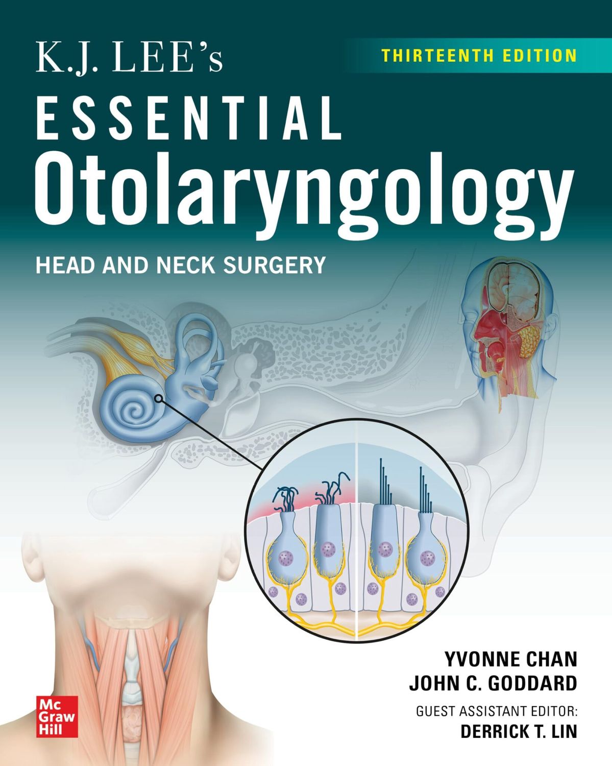 K.J. Lee's Essential Otolaryngology: Head and Neck Surgery, 13th Edition