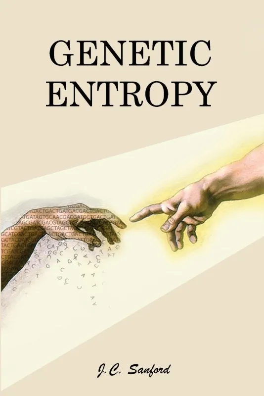 Genetic Entropy, 4th Edition