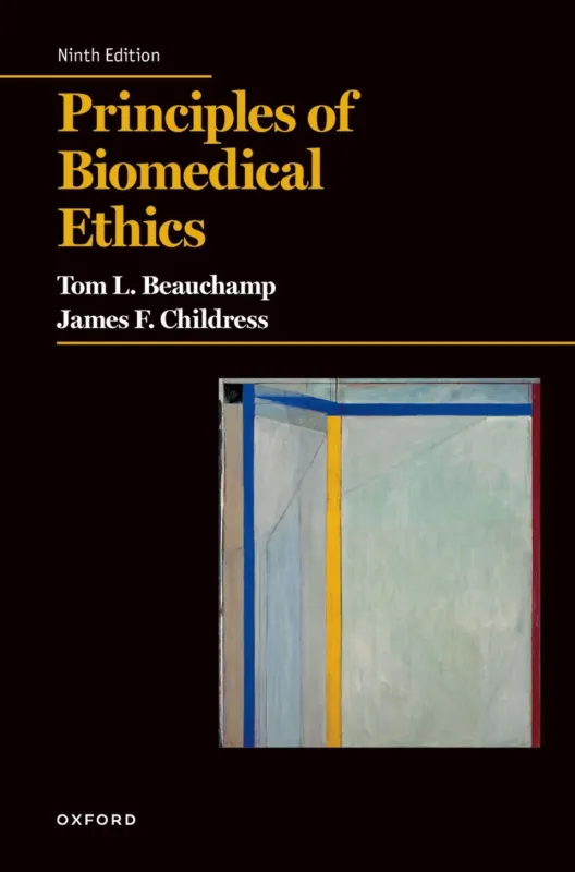 Principles of Biomedical Ethics, 9th Edition