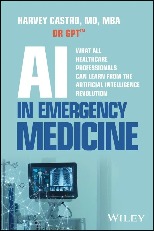 AI in Emergency Medicine: What All Healthcare Professionals Can Learn from the Artificial Intelligence Revolution