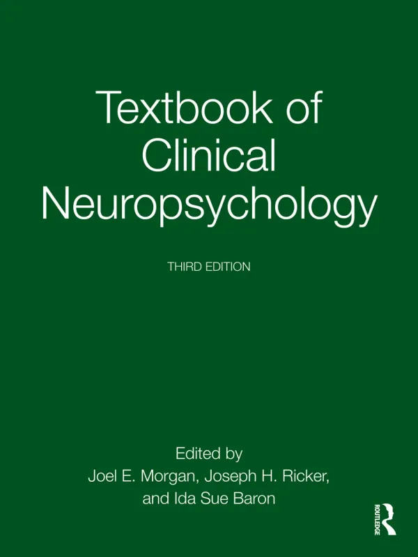 Textbook of Clinical Neuropsychology, 3rd Edition