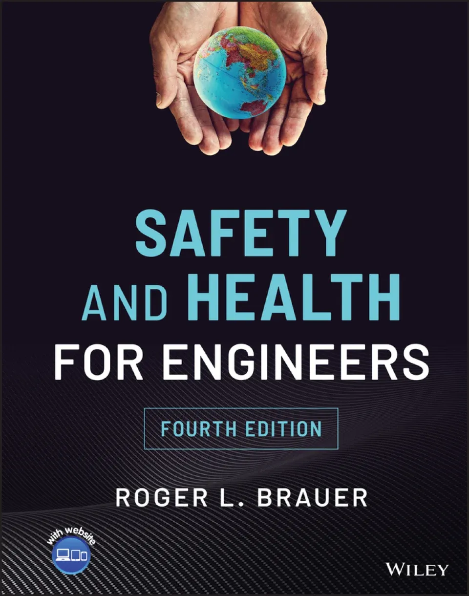 Safety and Health for Engineers, 4th Edition