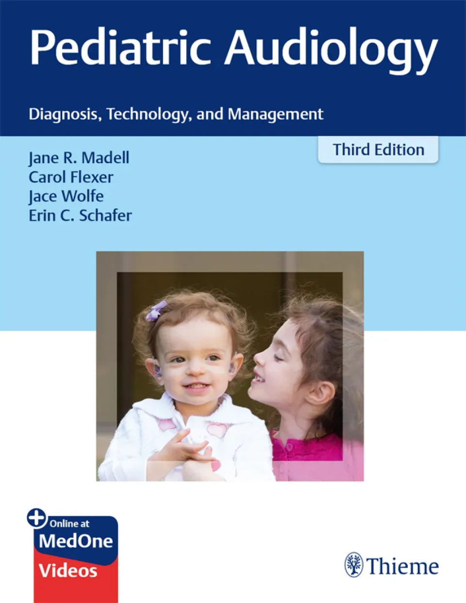 Pediatric Audiology: Diagnosis, Technology, and Management, 3rd Edition