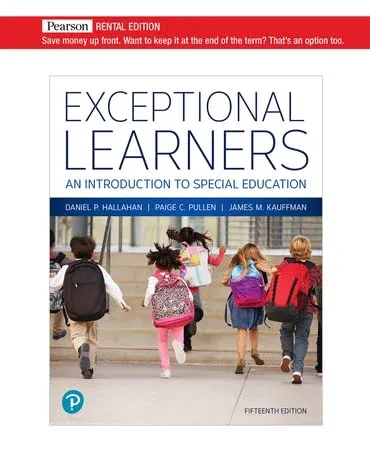 Exceptional Learners: An Introduction to Special Education, 15th Edition