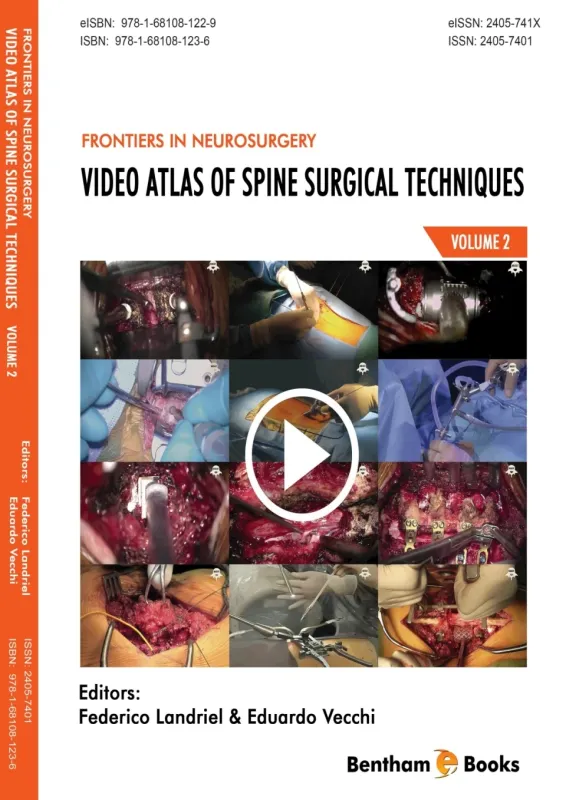 Frontiers in Neurosurgery Volume 2: Video Atlas of Spine Surgical Techniques