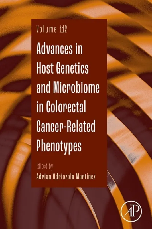 Advances in Host Genetics and Microbiome in Colorectal Cancer-Related Phenotypes