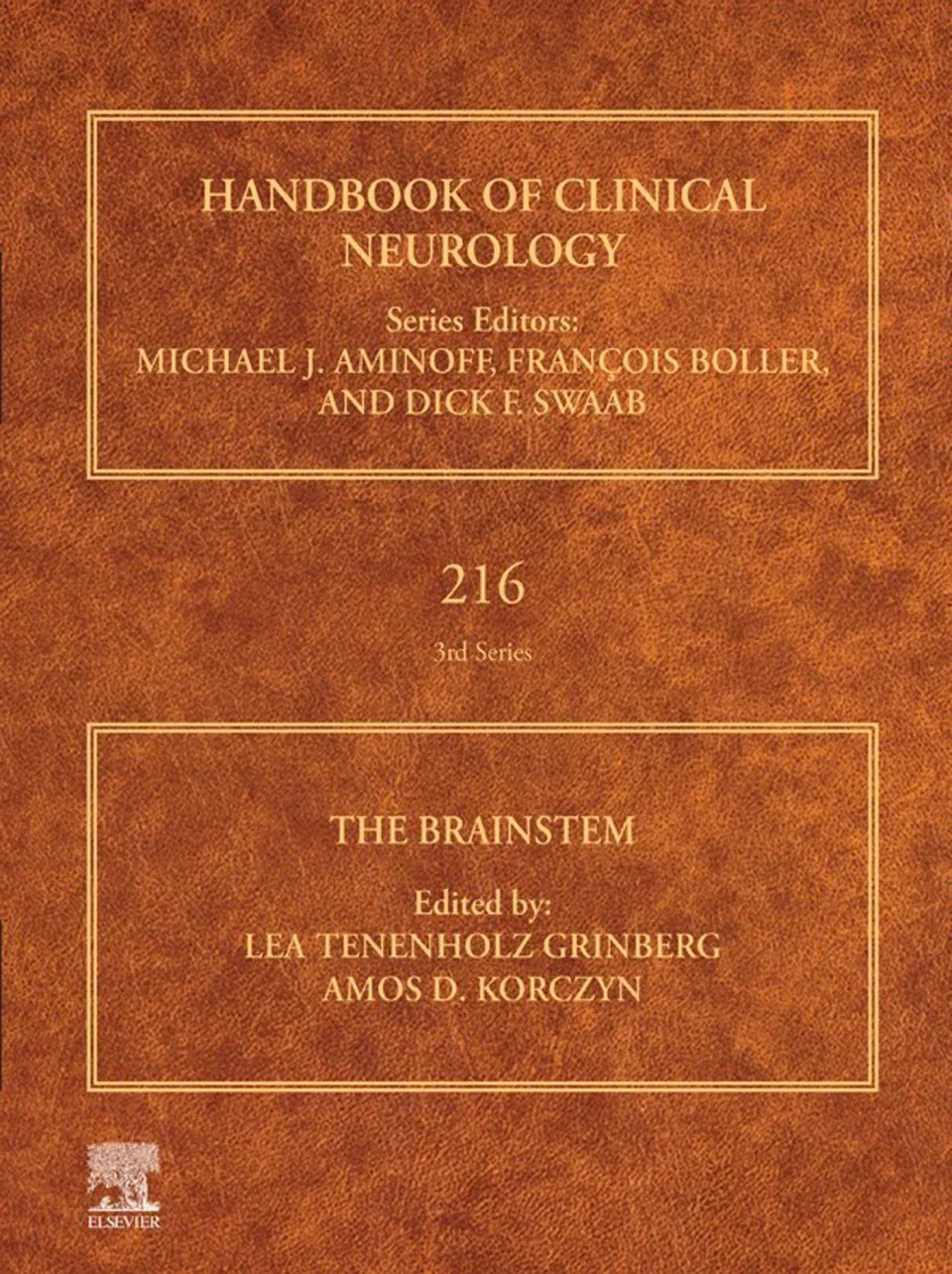 Handbook of Clinical Neurology, Vol 216 - The Brainstem