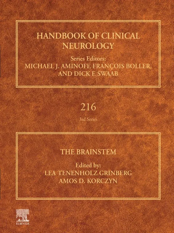Handbook of Clinical Neurology, Vol 216 - The Brainstem