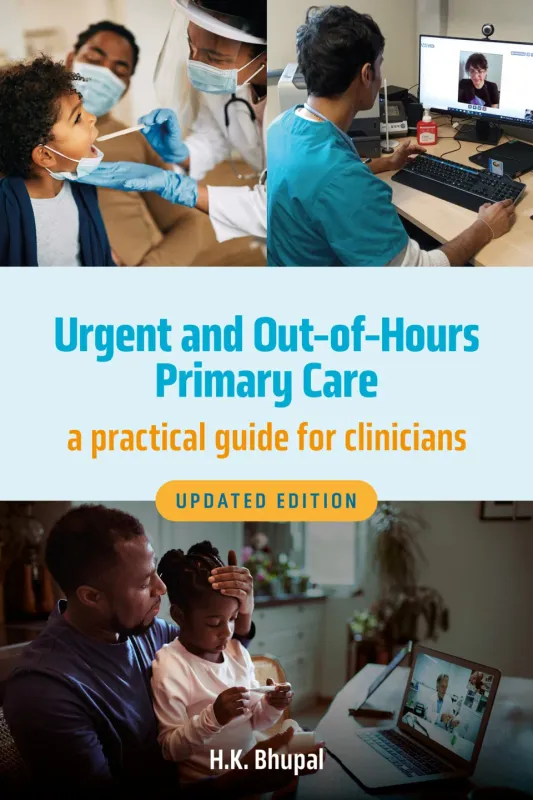 Urgent and Out-of-Hours Primary Care, updated edition: A practical guide for clinicians
