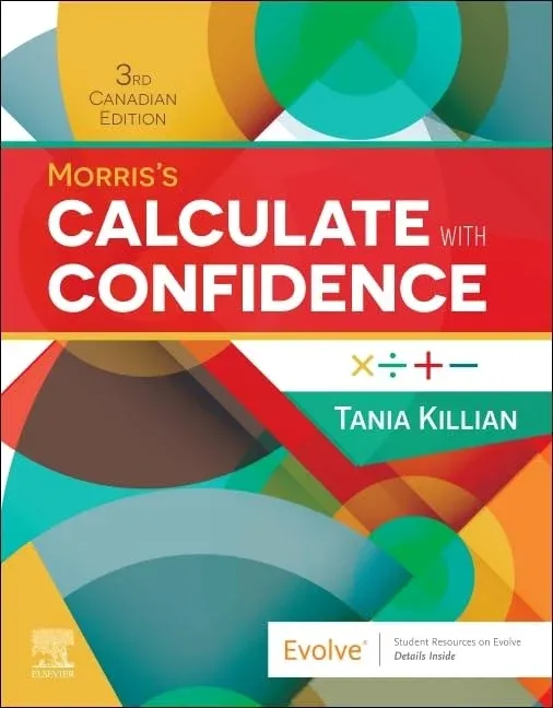 Morris's Calculate with Confidence, 3rd Canadian Edition