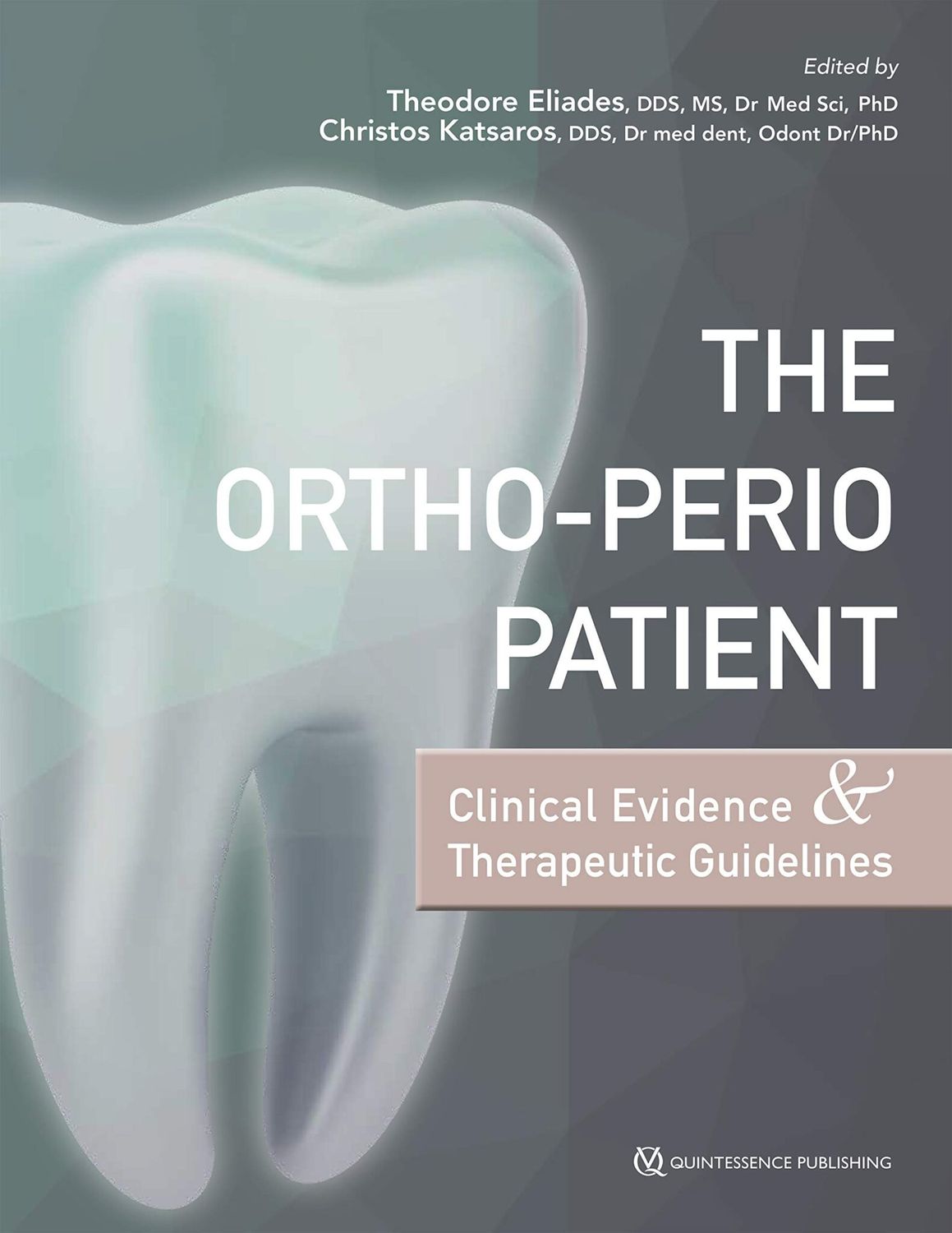 The Ortho-Perio Patient: Clinical Evidence &amp; Therapeutic Guidelines