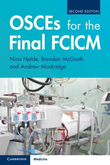 OSCEs for the Final FCICM, 2nd Edition