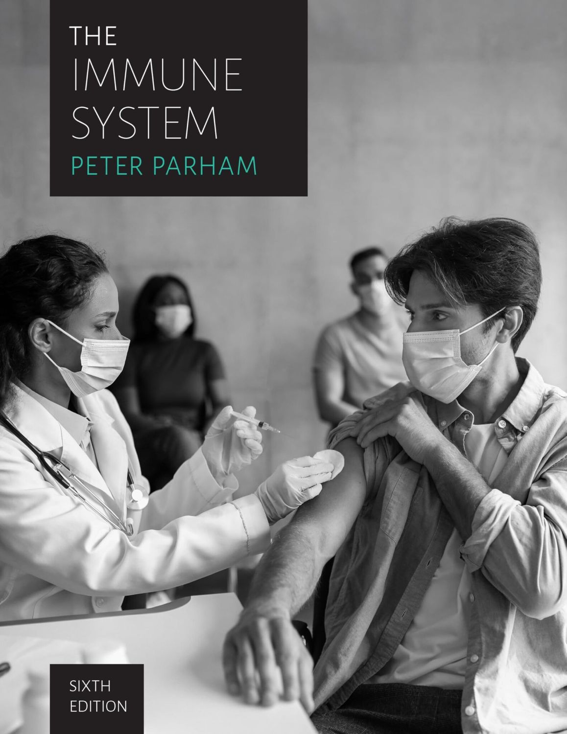 The Immune System, 6th Edition