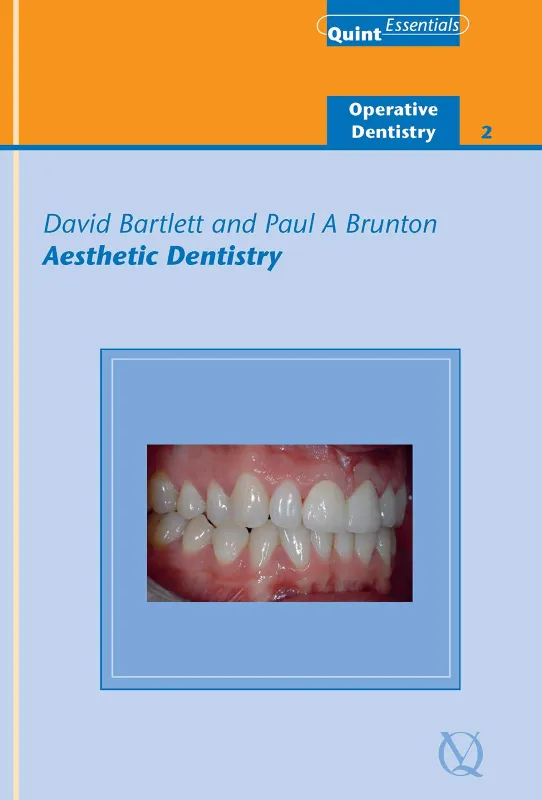 Aesthetic Dentistry: Operatinve Dentidtry - 2 (QuintEssentials of Dental Practice Book 19