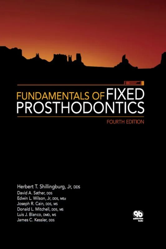 Fundamentals of Fixed Prosthodontics, 4th Edition