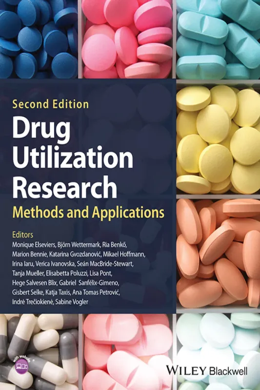 Drug Utilization Research: Methods and Applications, 2nd Edition