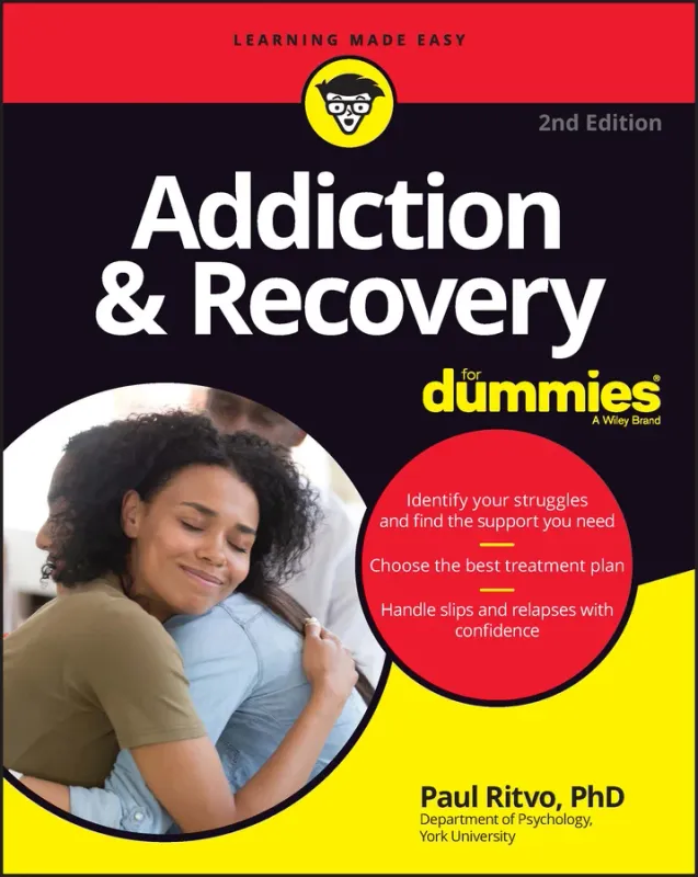 Addiction &amp; Recovery For Dummies, 2nd Edition