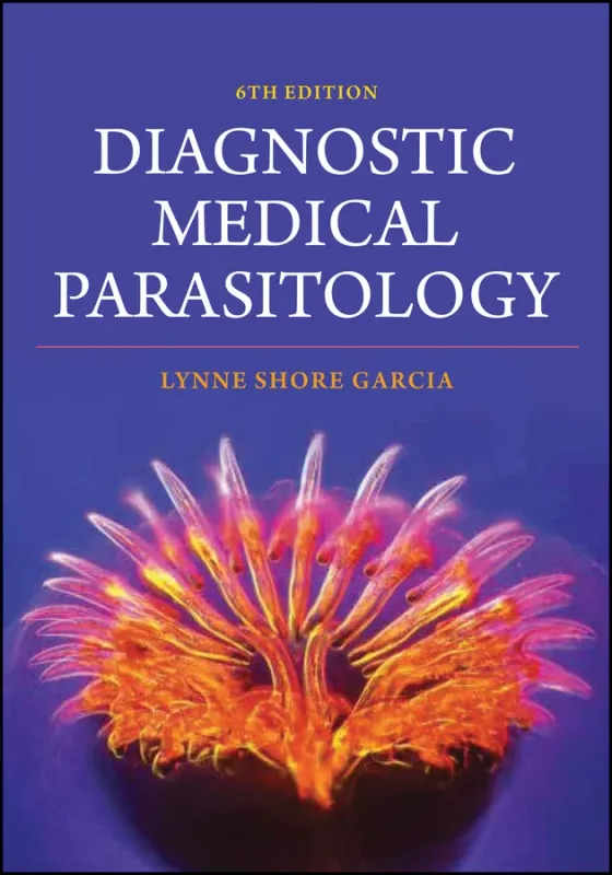 Diagnostic Medical Parasitology, 6th Edition
