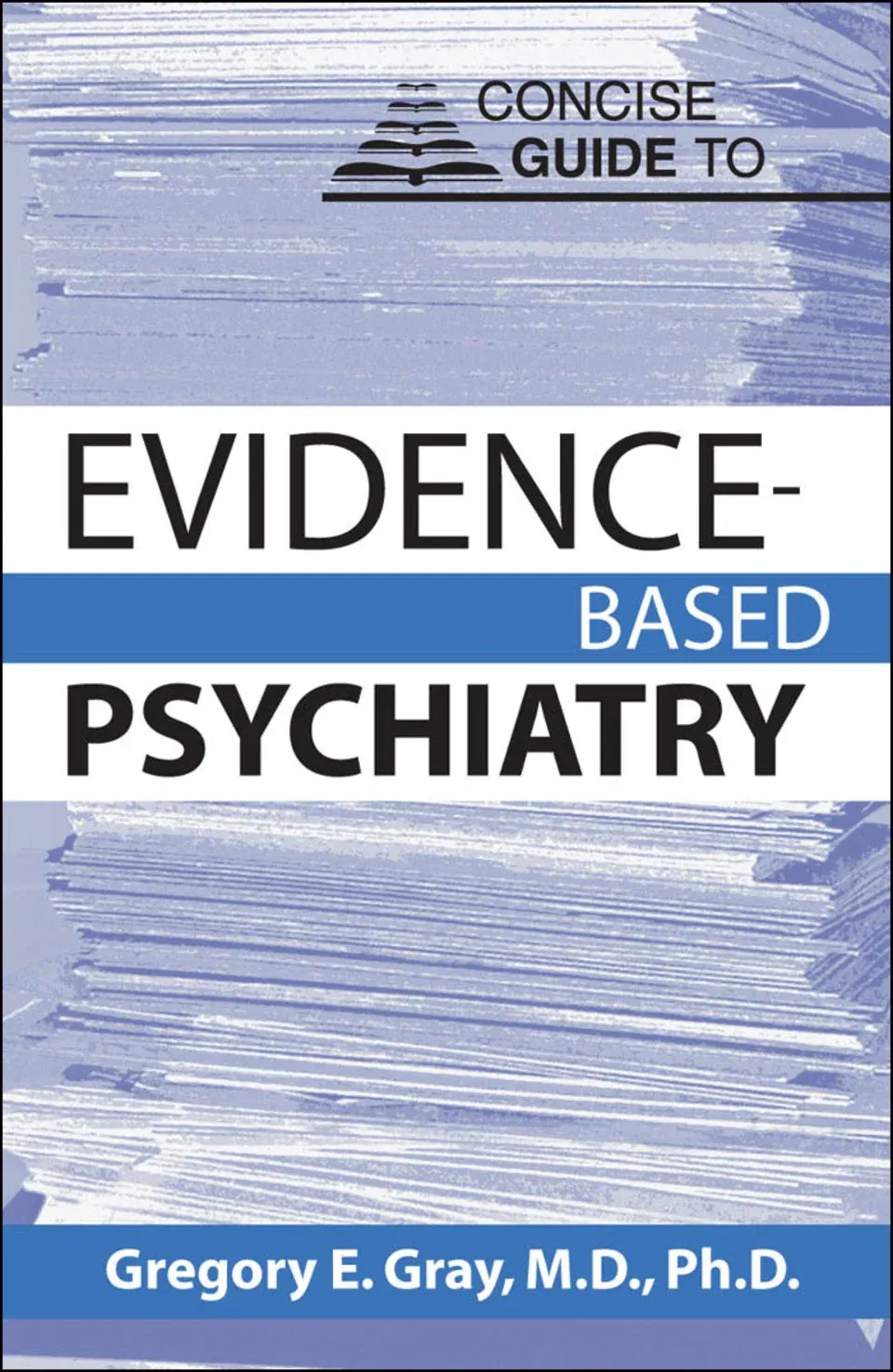 Concise Guide to Evidence-Based Psychiatry