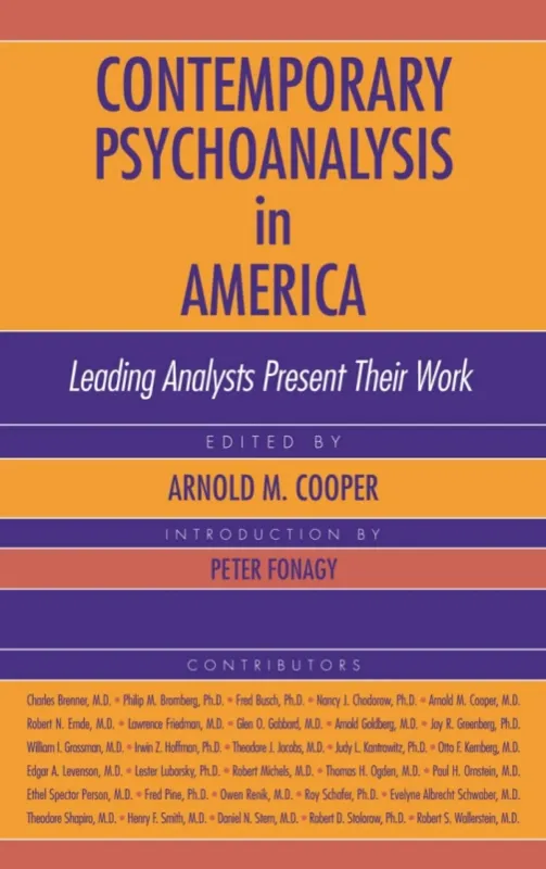 Contemporary Psychoanalysis in America: Leading Analysts Present Their Work