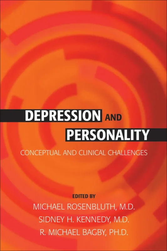 Depression and Personality: Conceptual and Clinical Challenges
