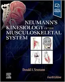 Neumann’s Kinesiology of the Musculoskeletal System, 4th edition