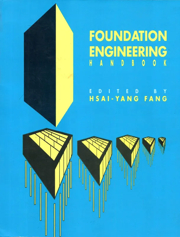 Foundation Engineeing Handbook