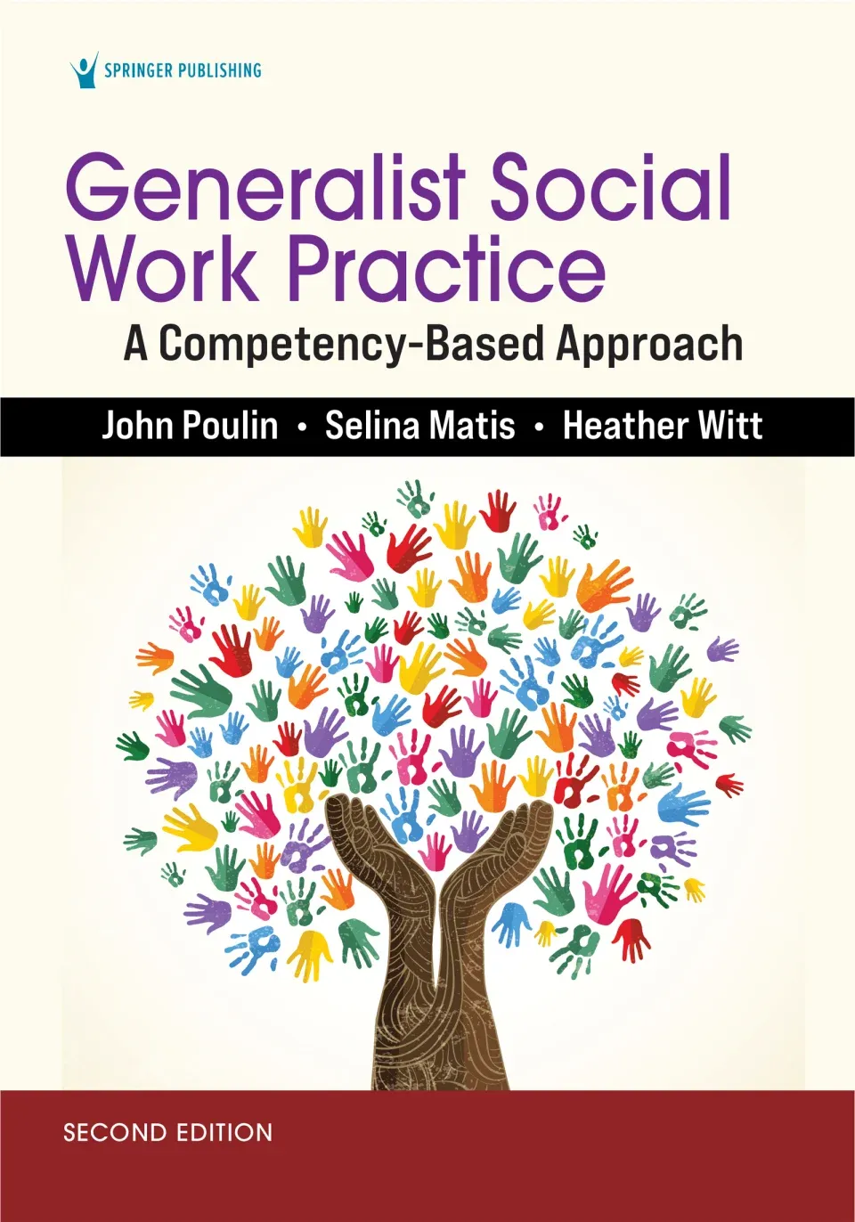 Generalist Social Work Practice: A Competency-Based Approach, 2nd Edition