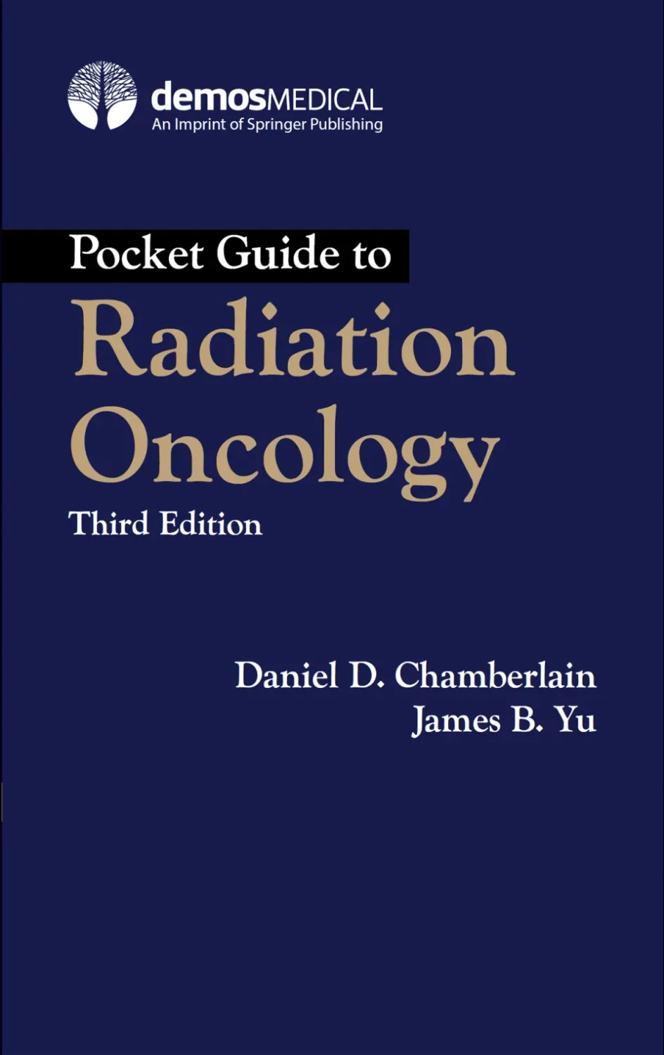 Pocket Guide to Radiation Oncology, 3rd Edition