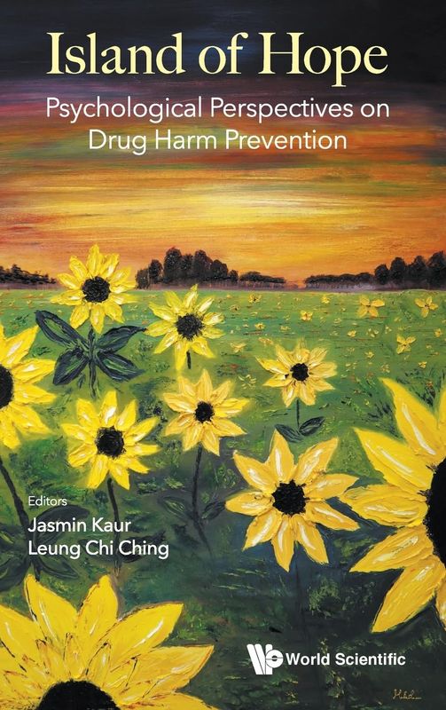 Island of Hope: Psychological Perspectives on Drug Harm Prevention