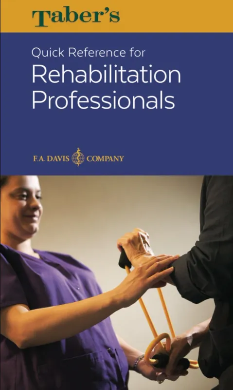 Taber's Quick Reference for Rehabilitation Professionals