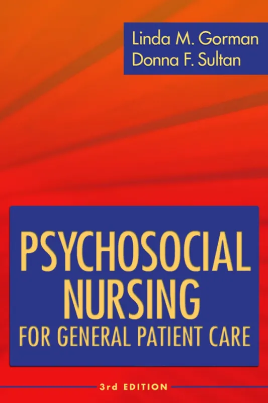 Psychosocial Nursing for General Patient Care, 3rd Edition