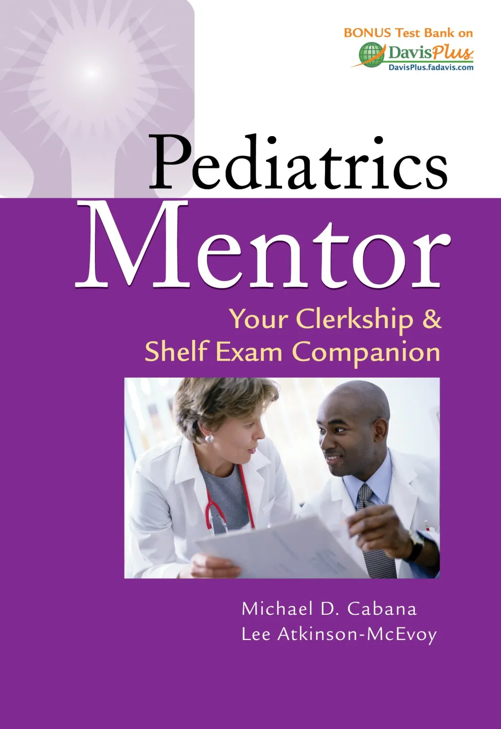 Pediatrics Mentor Your Clerkship &amp; Shelf Exam Companion (English Edition)