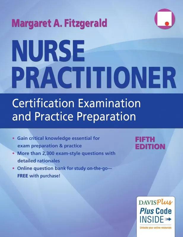 Nurse Practitioner Certification Examination and Practice Preparation, 5th Edition